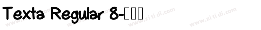 Texta Regular 8字体转换